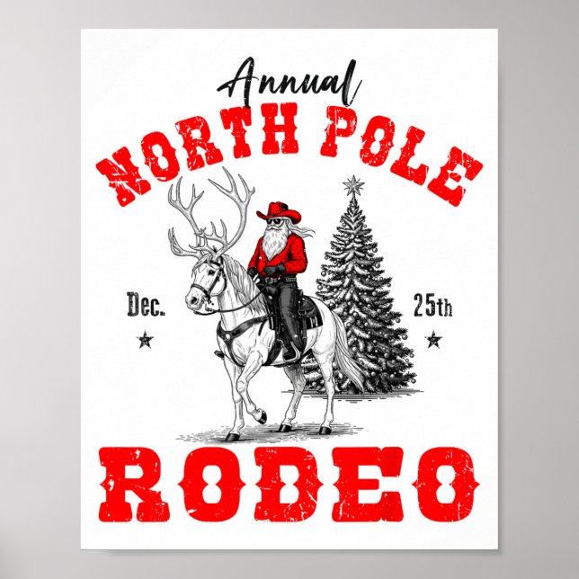 Cowboy Santa Riding Reindeer North Le Rodeo Christ Poster (Vorne)
