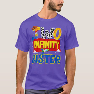 Cowboy Sister Two Infinity and Beyond Birthday Dec T-Shirt