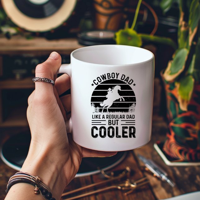 Cowboy-Vater wie ein regelmäßiger Vater, aber Cool Kaffeetasse (Von Creator hochgeladen)