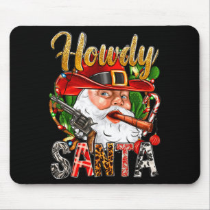 Cowboy Weihnachtsmann Howdy Weihnachten Western Co Mousepad