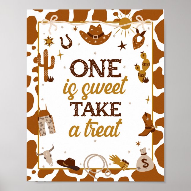 Cowboy Western One is Sweet Bitte nehmen Sie eine  Poster (Vorne)