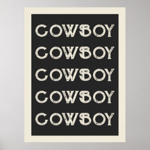 Cowboy Western Typografie Wall Art Ranch Kabine Poster
