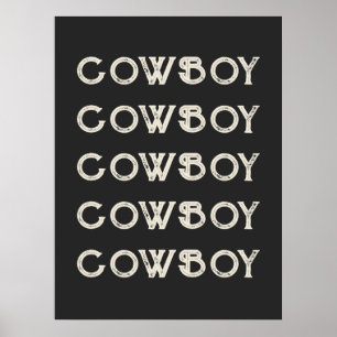 Cowboy Western Typografie Wall Art Ranch Kabine Poster
