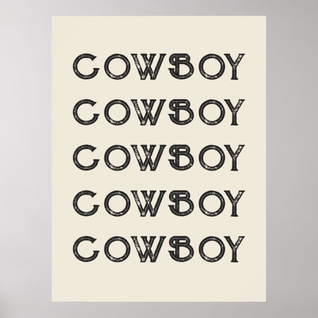 Cowboy Western Typografie Wall Art Ranch Kabine Poster (Vorne)