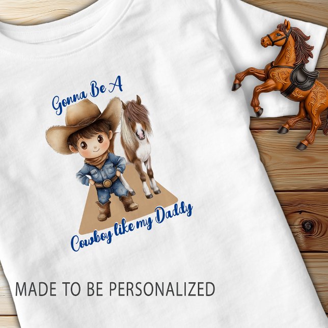 Cowboy wie mein Daddy Niedlich Pony Kleinkind T-shirt (Gonna Be A Cowboy like my Daddy toddler t-shirt)