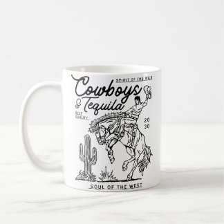Cowboys And Tequila Texas Horse Riding Country Rod Kaffeetasse