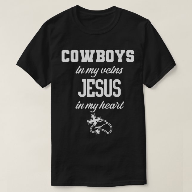 Cowboys in meinen Adern Jesus in meinem Herzen Chr T-Shirt (Design vorne)