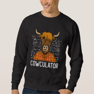 Cowculator Scottish Highland Cattle Animal Mah Nu Sweatshirt