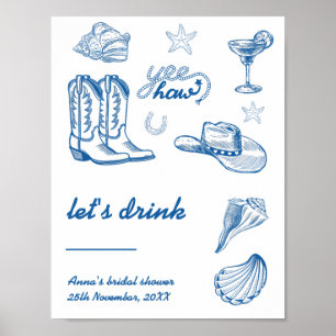 Cowgirl Bachelorette Bar Sign Poster