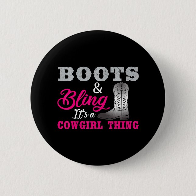Cowgirl Boots Bling Country Lover Music Life Button (Vorderseite)
