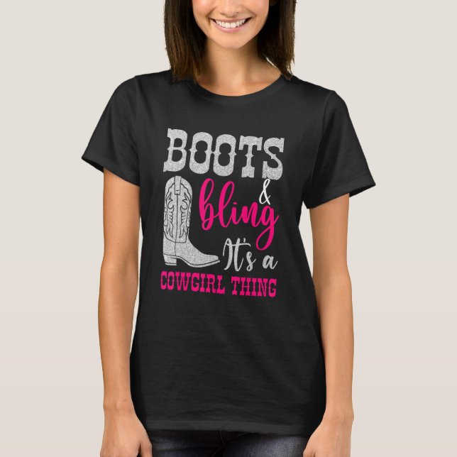 Cowgirl Boots Bling Its A Cowgirl Thing Love Count T-Shirt (Vorderseite)