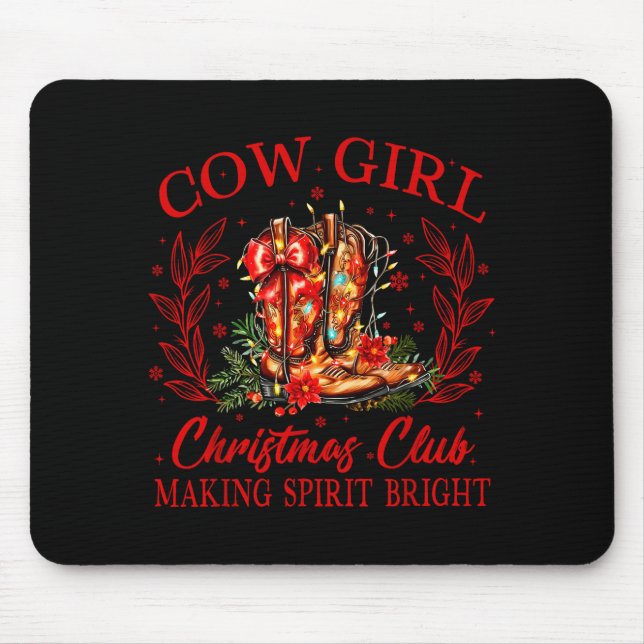 Cowgirl Christmas Club Making Srits Xmas Boots Cow Mousepad (Vorne)