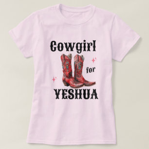 Cowgirl für Yeshua T-Shirt  