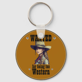 Cowgirl Gewollt, weil sie zu Western zu  Country T Schlüsselanhänger