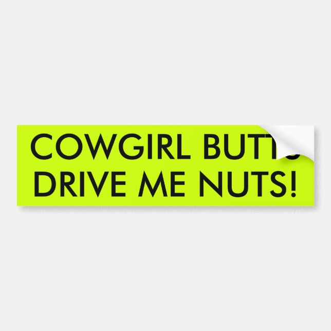 COWGIRL-HINTERN FAHREN MICH NUTS! AUTOAUFKLEBER (Vorne)
