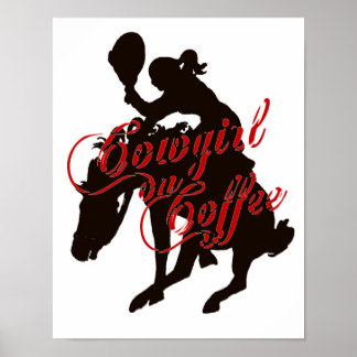 Cowgirl im Kaffee Poster