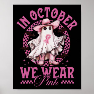 Cowgirl im Oktober tragen wir rosa Brustkrebs Poster