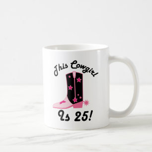 Cowgirl ist Geschenk des Geburtstags-25 Tasse