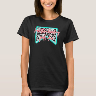 Cowgirl Lasst Broadway Girl Western Cou allein T-Shirt