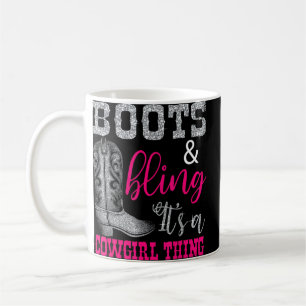 Cowgirl Stiefel Bling seine ein Cowgirl Dinge Coun Kaffeetasse