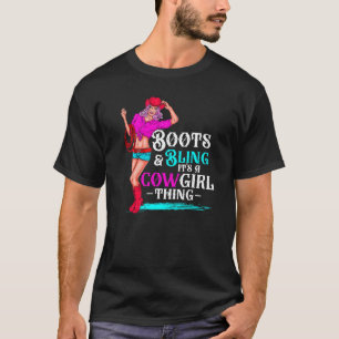 Cowgirl-Stiefel und Bling Es sind Cowgirl-Dinge We T-Shirt