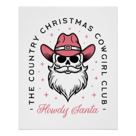 Cowgirl Weihnachtsklubmädchen rosa Ästhetik Poster