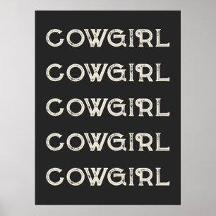 Cowgirl Western Typografie Retro Ranch Kabine Poster