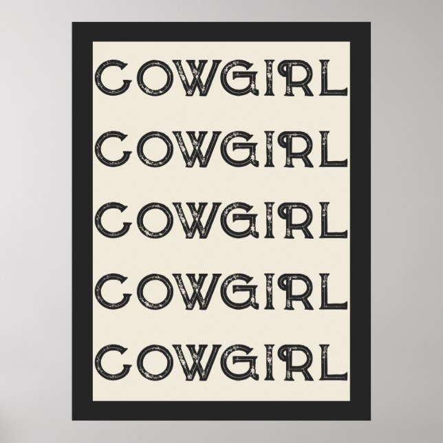 Cowgirl Western Typografie Retro Ranch Kabine Poster (Vorne)