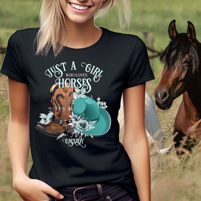 Cowgirl zitiert türkisfarbene Lederschuhe T-Shirt (Cowgirl quote turquoise leather cowboy boots hat black T-Shirt)