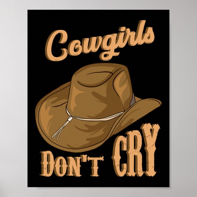 Cowgirls Dont Cry Funny Country Western Rodeo Girl Poster (Vorne)