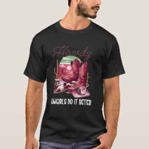 Cowgirls machen es besser Hemd,Rosa Cowboy-Stiefel T-Shirt
