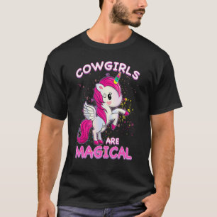 Cowgirls sind ein magischer Unicorn Job Rodeo Beru T-Shirt