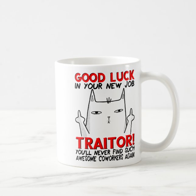 Coworker Leaving, Quitting Going Away, Job Change, Kaffeetasse (Rechts)