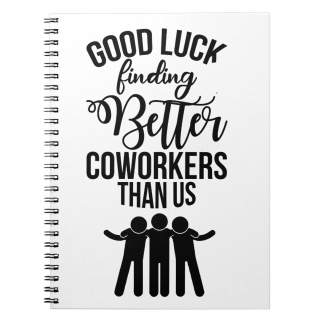 Coworker Verlasse Geschenk, Neue Arbeitsgeschenke Notizblock (Vorderseite)