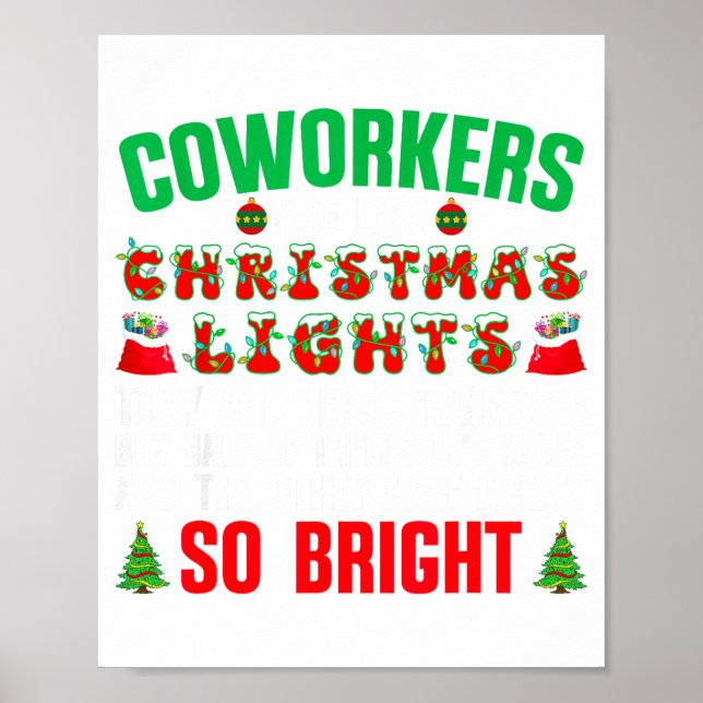 Coworkers Are Like Christmas Lights Funny Office Q Poster (Vorne)