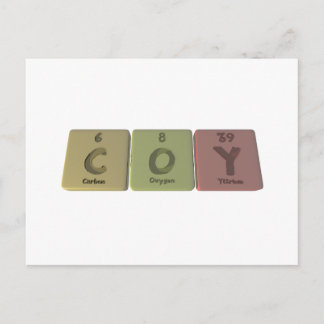 Coy as Carbon Oxygen Yttirum Postkarte