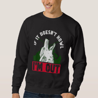 Coyote Hunter And Yote Hunting Sweatshirt