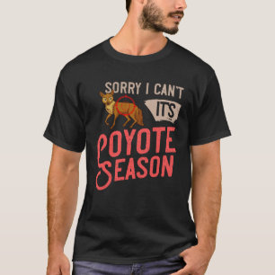 Coyote Hunter Fangen Jagdsaison T-Shirt
