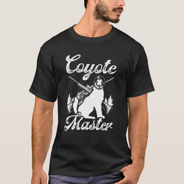 Coyote Master Predator Hunting Coyote Hunting Hunt T-Shirt (Vorderseite)