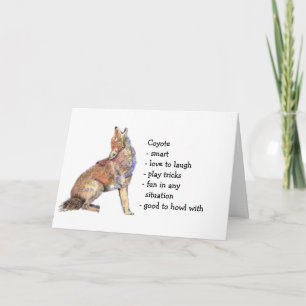 Coyote Totem, Animal Guide Funny Birthday Karte
