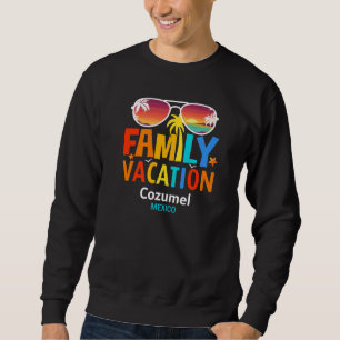 Cozumel Familienurlaub Die schönsten Inseln Sweatshirt
