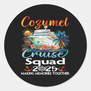 Cozumel Kreuzfahrt Gruppe 2025 Cozumel Freund Fami Runder Aufkleber