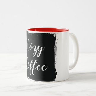 Cozy Coffee Aesthetic Script Two-Tone Ceramic Mug Zweifarbige Tasse