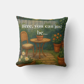 Cozy Garden Throw Pillow – 'Here, You Can Just Be' Kissen