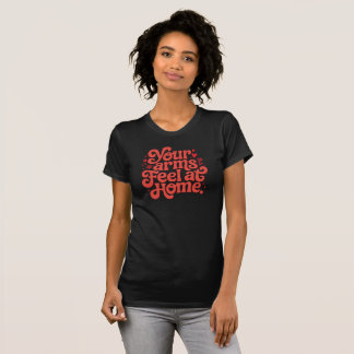 Cozy In Your Arms Cute Romantic Typography Gift  T-Shirt