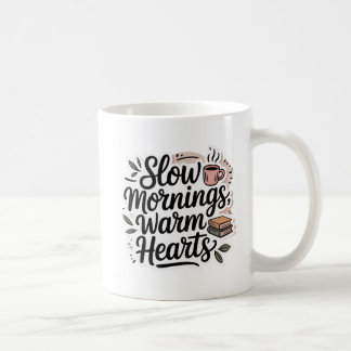 Cozy Minimalist Quote Mug  Kaffeetasse
