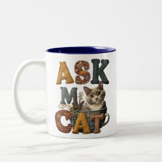 Cozy Patchwork Cat Ask My Cat Pun Design   Zweifarbige Tasse
