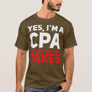 CPA Buchhalterbesteuerung T-Shirt