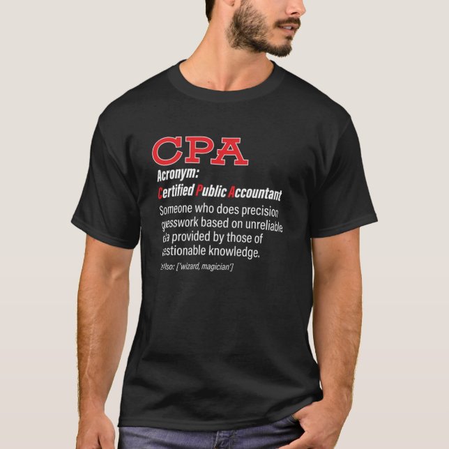 CPA Definition des "Certified Public Accountant"-K T-Shirt (Vorderseite)