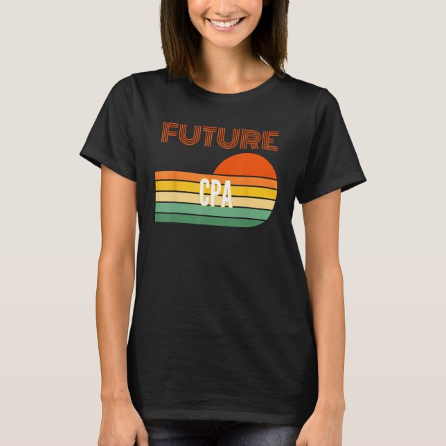 CPA-Geschenke, Future CPA T-Shirt (Vorderseite)